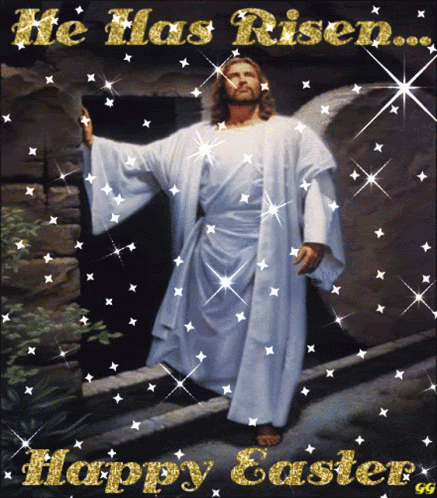 Blessed Easter He Is Risen GIF Pictures