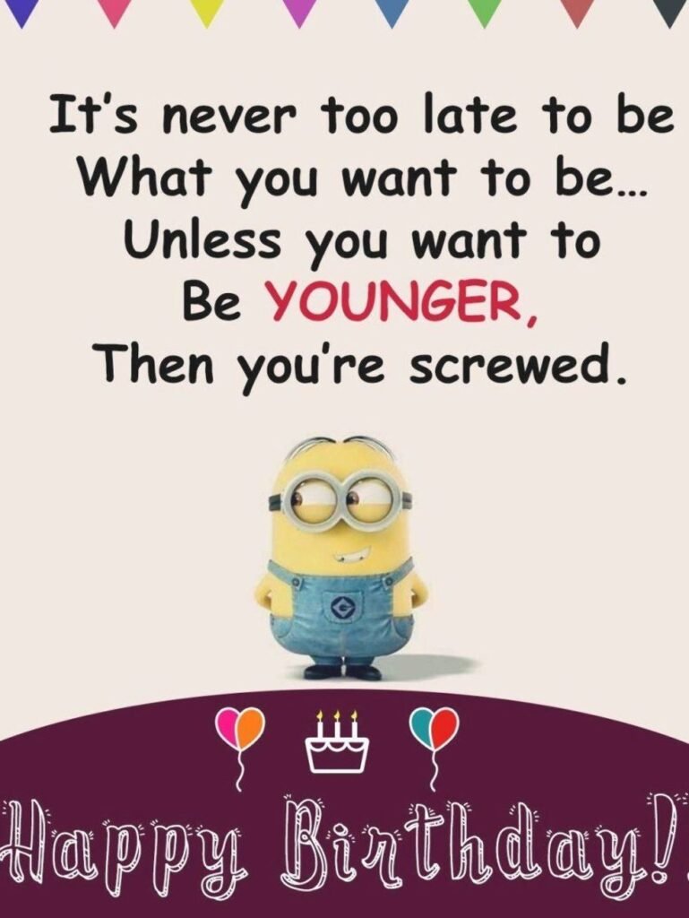 Cheeky funny happy birthday quotes images