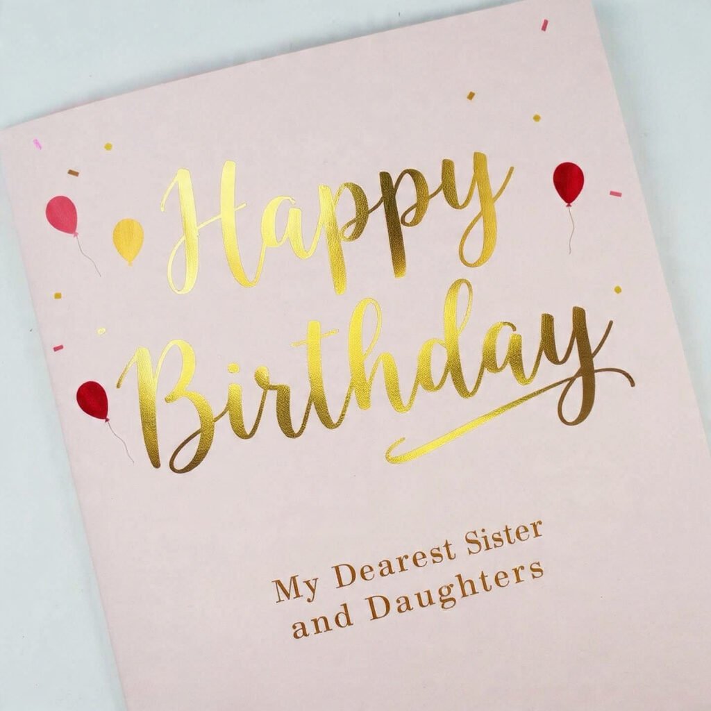 Best happy birthday images for sister and daughters